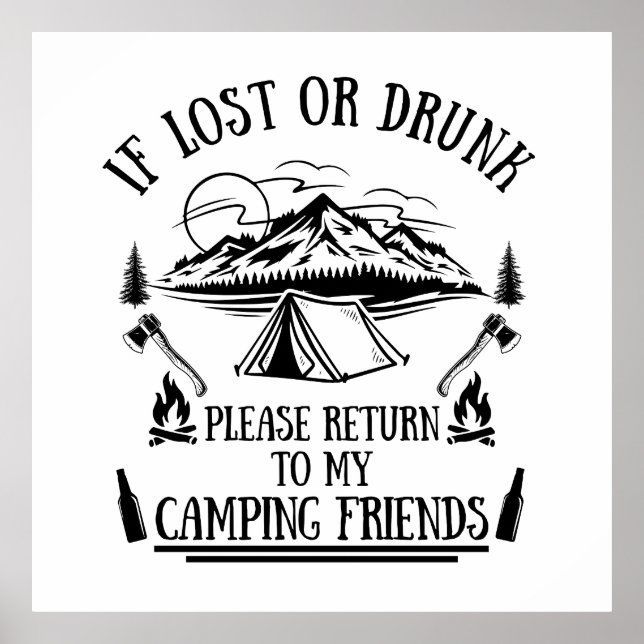 Funny Camper Slogan Camping trinken Redewendungen Poster (Vorne)