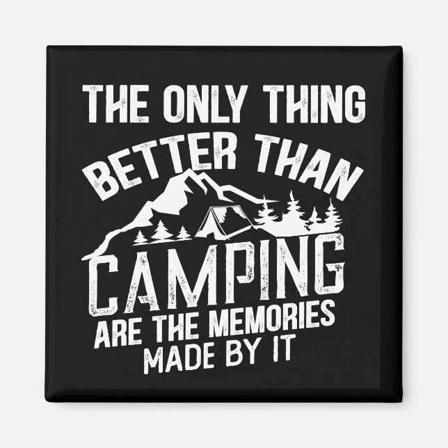 Funny Camper Slogan Sommer Camping Zitate Magnet (Vorne)