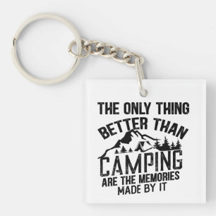 Funny Camper Slogan Sommer Camping Zitate Schlüsselanhänger
