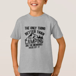 Funny Camper Slogan Sommer Camping Zitate T-Shirt