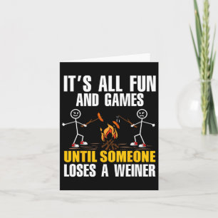 Funny Camping Es ist Spaß und Spiele bis jemand Lo Karte