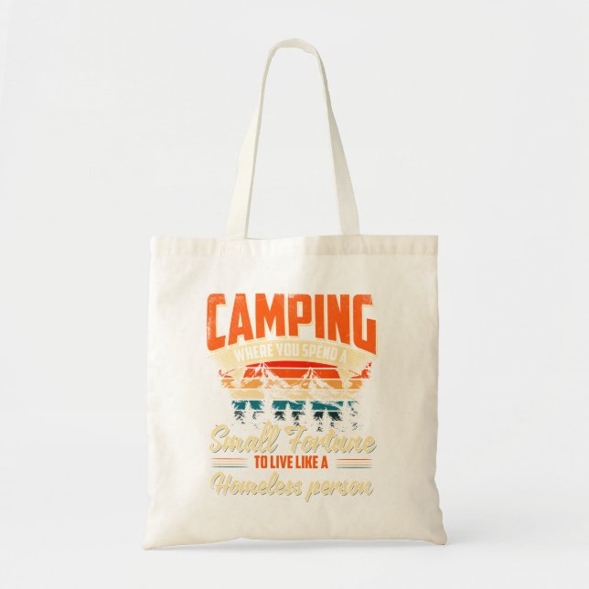 Funny Camping Geschenke mit Redewendungen für Camp Tragetasche (Vorne)