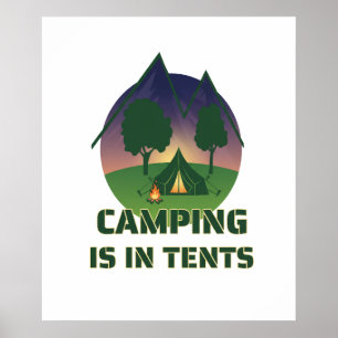 Funny "Camping ist in Zelten" Outdoor-Erlebnisduft Poster