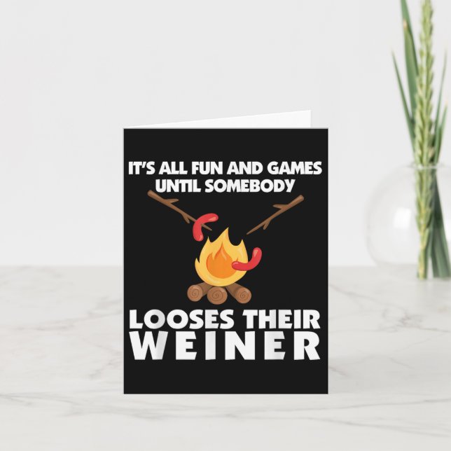 Funny Camping Love Your Weiner Campfire Karte (Vorderseite)