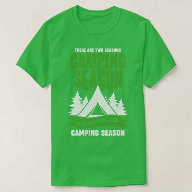Funny Camping Season Scout Camper Geschenk T-Shirt (Design vorne)