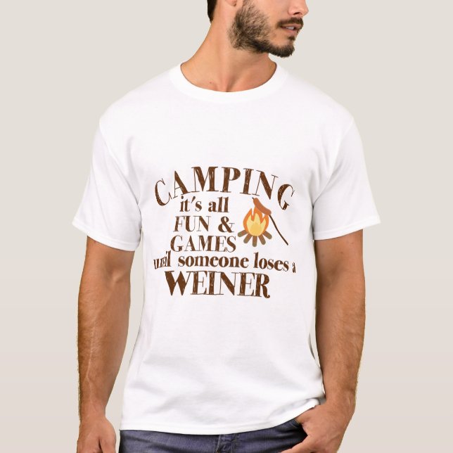 Funny Camping Sprichwort auf Shirts (Vorderseite)