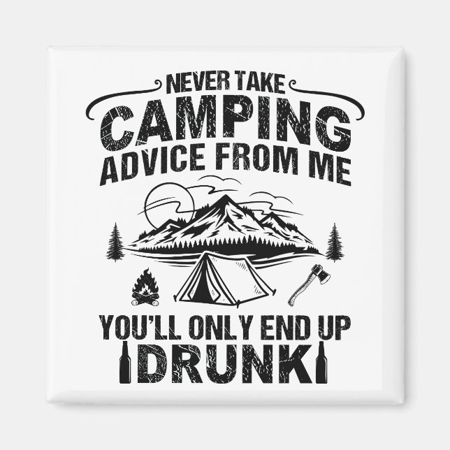 Funny Camping trinkt Redewendungen Magnet (Vorne)