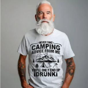 Funny Camping trinkt Redewendungen T-Shirt