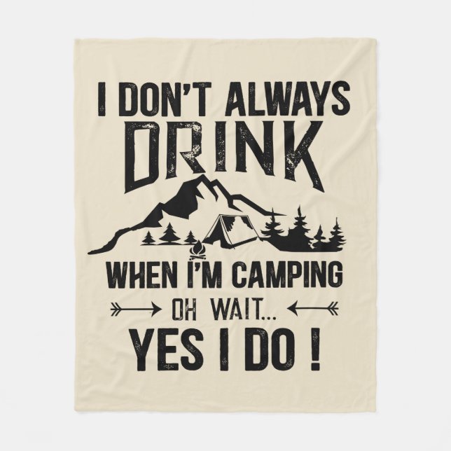 Funny Camping und Trinken Redewendungen Fleecedecke (Vorderseite)
