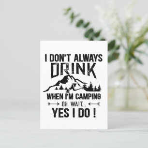 Funny Camping und Trinken Redewendungen Postkarte