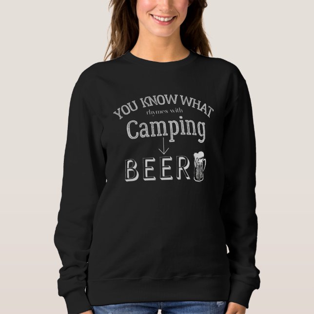 Funny Camping weißt du, was Rhymnen mit Camping Sweatshirt (Vorderseite)