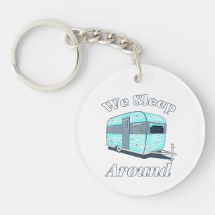 Funny Camping Wir schlafen um RV herum Schlüsselanhänger