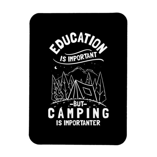 Funny Camping Zitat Magnet (Vertikal)