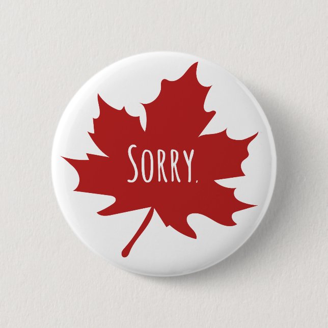 Funny Canadian Button (Vorderseite)