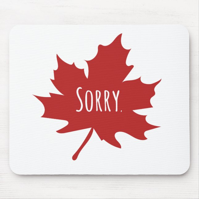 Funny Canadian Mousepad (Vorne)