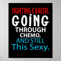 Funny Cancer Fighter Inspiration Zitat Chemo Pat