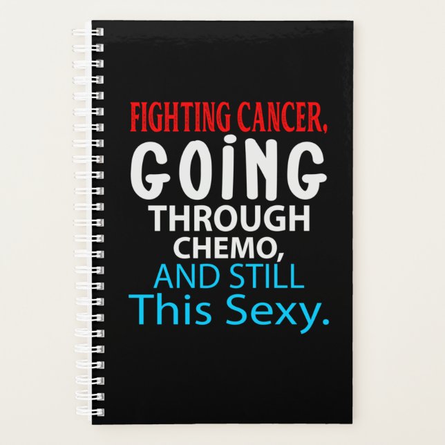 Funny Cancer Fighter Inspirational Quote Chemo Planer (Vorderseite)
