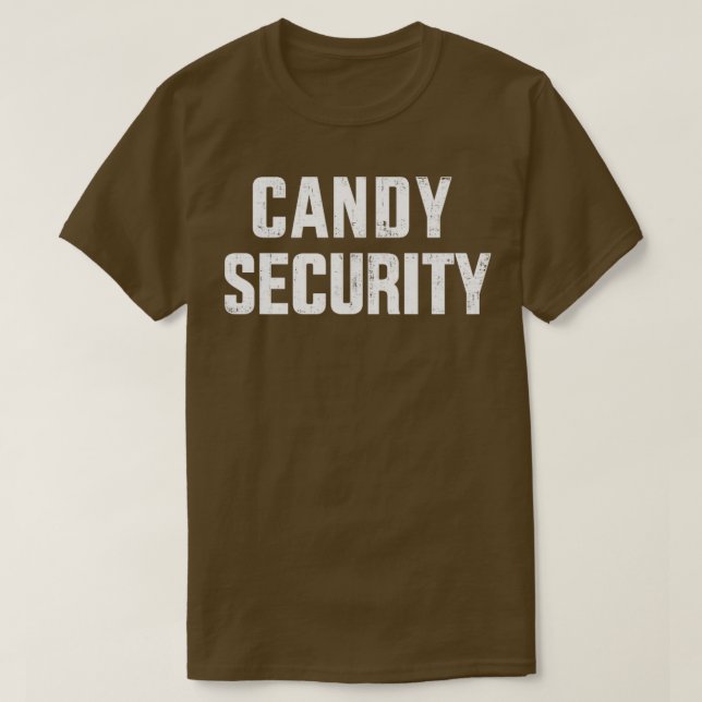 Funny candy security faulenzen halloween costume T-Shirt (Design vorne)