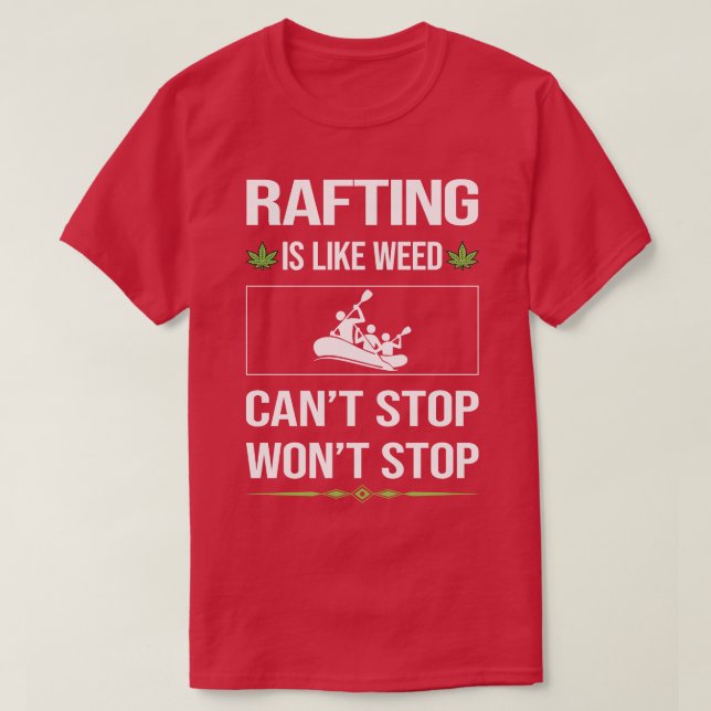 Funny Cant Stopp Rafting T-Shirt (Design vorne)