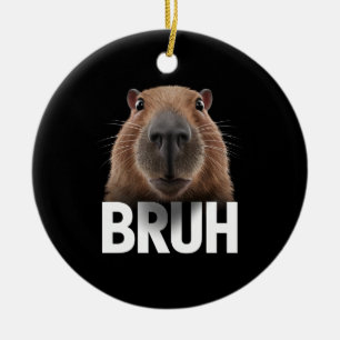 Funny Capybara Bruh Keramik Ornament