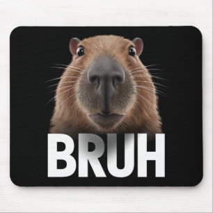 Funny Capybara Bruh Mousepad