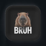 Funny Capybara Bruh Pappteller<br><div class="desc">Funny Capybara Bruh</div>