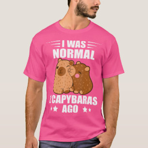 Funny Capybara I war normales Tier Capybara T-Shirt