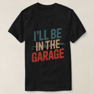 Funny Car Mechanic Vater - Ich bin in der Garage T-Shirt