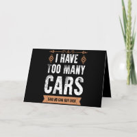 Funny Car Typ Geschenk habe ich zu viele Autos Vin