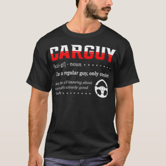 Funny Car Typ Gift Car Typ Definition T-Shirt