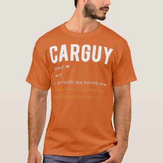 Funny Car Typ Gift Car Typ Definition T-Shirt