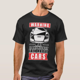 Funny Car Zitat T-Shirt