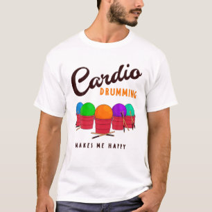 Funny Cardio Drumming Spaß Redewendungen Cardio Gr T-Shirt