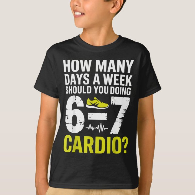 Funny Cardio Motivation Fitness Humor Running Work T-Shirt (Vorderseite)