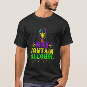 Funny Carnival May enthält Alkohol Mardi Gras T-Shirt