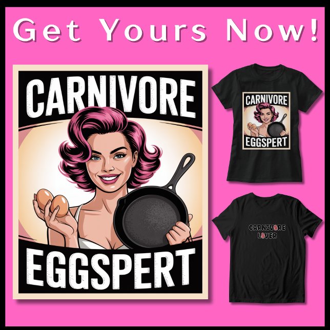 Funny Carnivore Keto Ketovore Eier mit niedriger K T-Shirt (Get Your Funny Carnivore Tee NOW! Ideal for the carnivore, ketovore, keto, low carb lifestyle! )