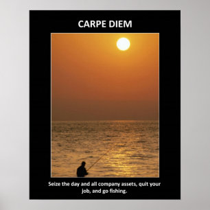 Funny Carpe Diem Seize Der Tag Poster