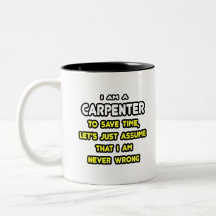 Funny Carpenter T - Shirt und Geschenke Zweifarbige Tasse