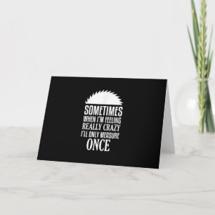 Funny Carpenter Woodworker sägte einmal die Messun Karte