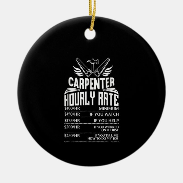 Funny Carpenter Woodworking Großer Geschenkgutsche Keramik Ornament (Vorne)