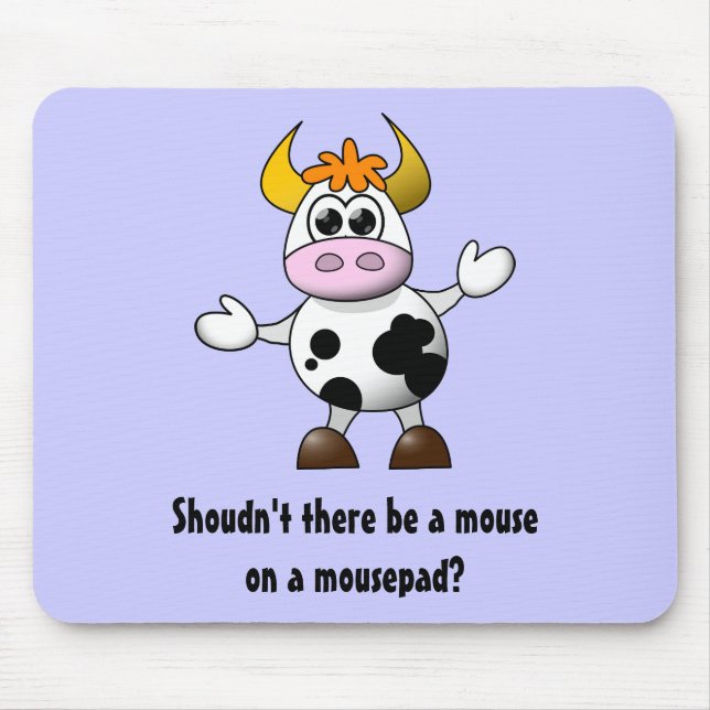 Funny Cartoon Cow Sollte es nicht eine Maus auf ei Mousepad (Vorne)