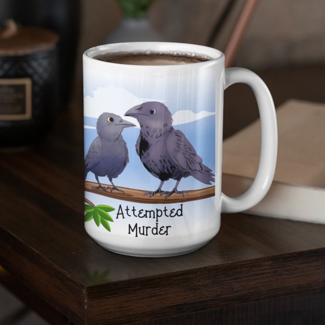 Funny Cartoon Crow Pun Joke versucht Mord Kaffeetasse (Von Creator hochgeladen)