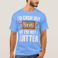Funny Casino Designs for Men Women Gambling Game P