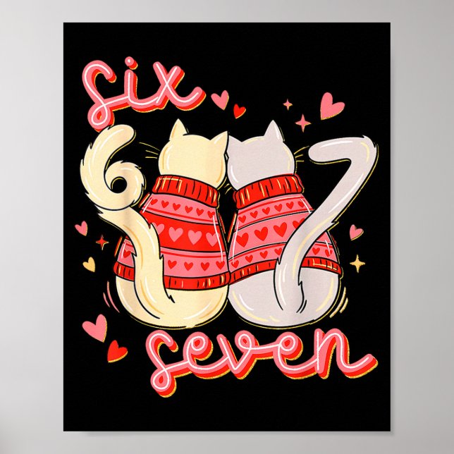 Funny Cat 67 Meme Six Seven Gen Alpha Slang Valent Poster (Vorne)