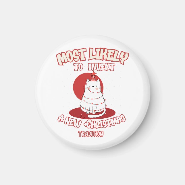 Funny Cat am wahrscheinlichsten ein neues Weihnach Magnet (Vorne)