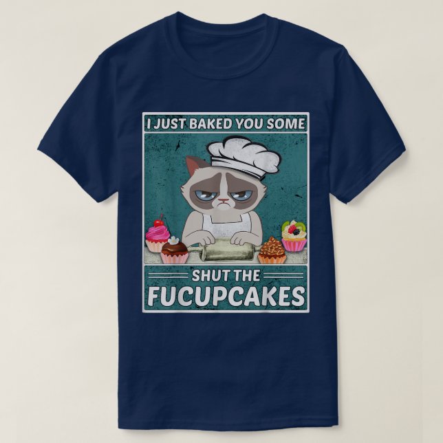 Funny Cat BakingIch habe dir gerade ein bisschen g T-Shirt (Design vorne)