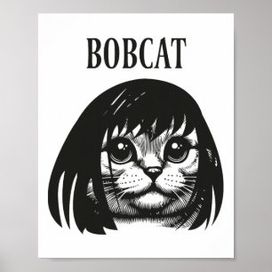 Funny Cat Bob Frisur Bobcat Humous Cats Cat L Poster