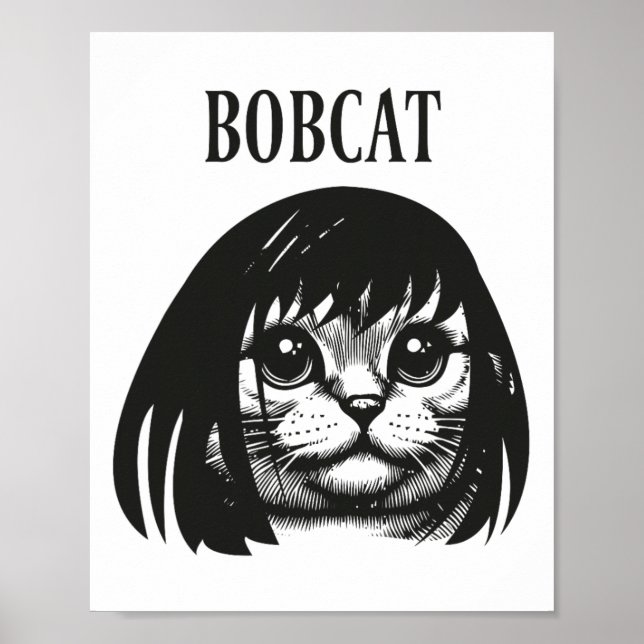 Funny Cat Bob Frisur Bobcat Humous Cats Cat L Poster (Vorne)