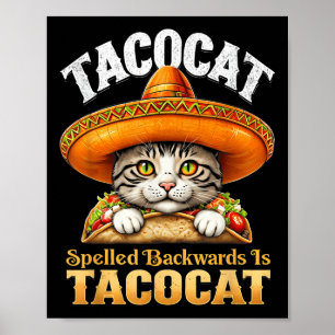 Funny Cat Cinco De Mayo Tacocat Spruch rückwärts I Poster