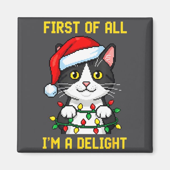 Funny Cat First Of All I'm A Delight Retro Gaming  Magnet (Vorne)